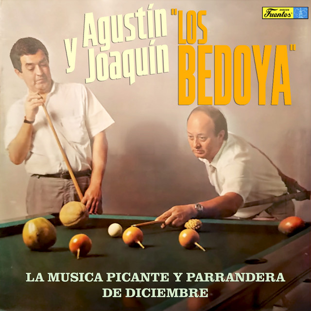 Los Bedoya - La Musica Picante y Parrandera de Diciembre cover