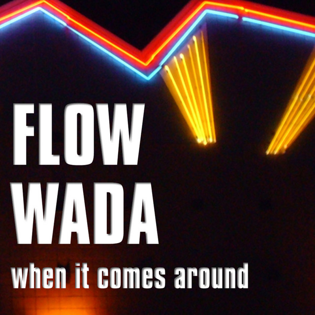 Flow Wada