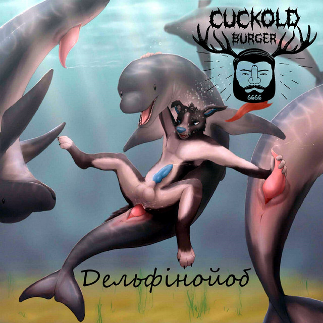 Cover art: Дельфінойоб — Cuckold Burger