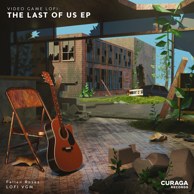 Video Game LoFi: The Last of Us EP cover art
