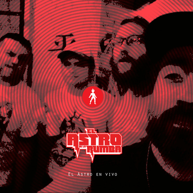 El Astro En Vivo - Single by El Astro de la Rumba | Spotify