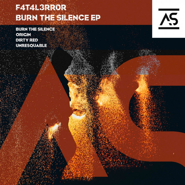 Обкладинка F4T4L3RR0R — Burn The Silence EP