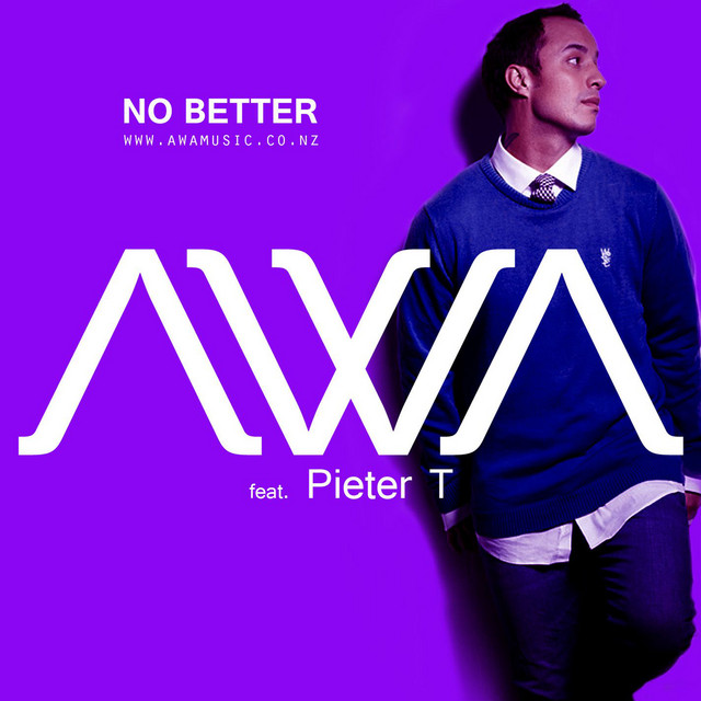 No Better - feat. Pieter T