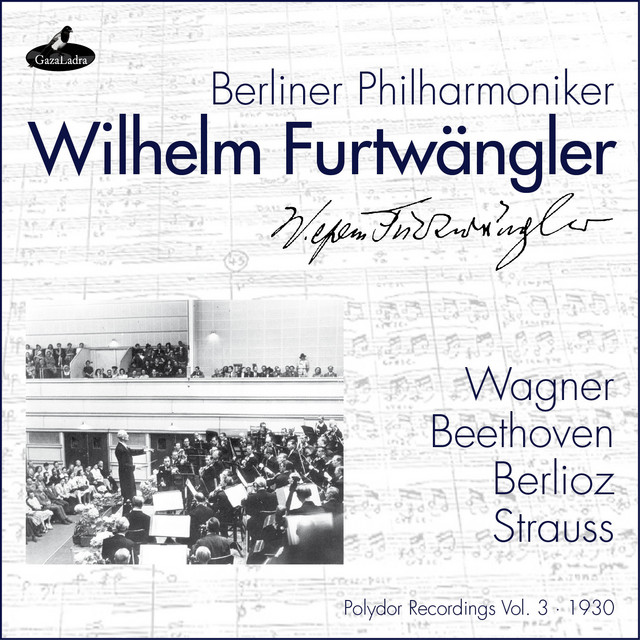 Wagner, Beethoven, Berlioz and Strauss (Polydor Recordings, Vol. 3: 1930) cover art