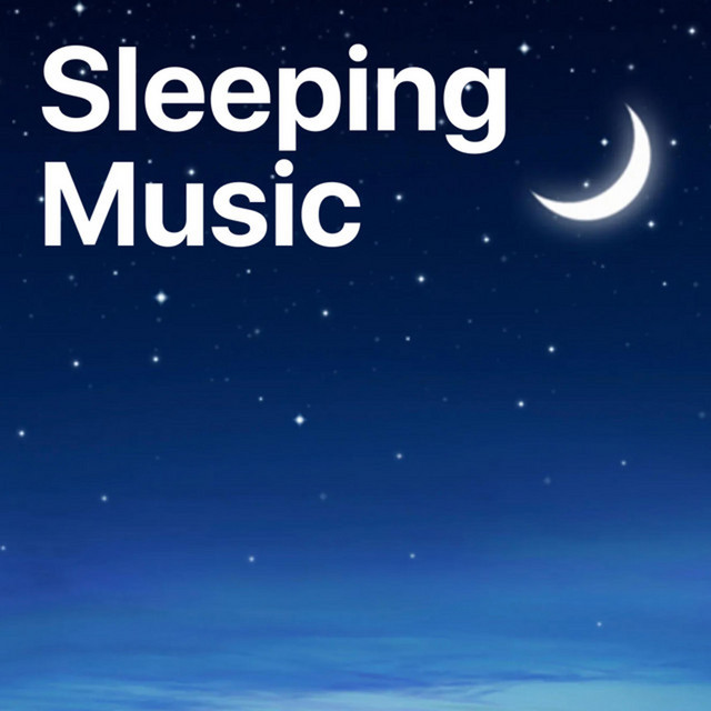 Sleep Music (Relaxing Music To Help You Sleep) cover art