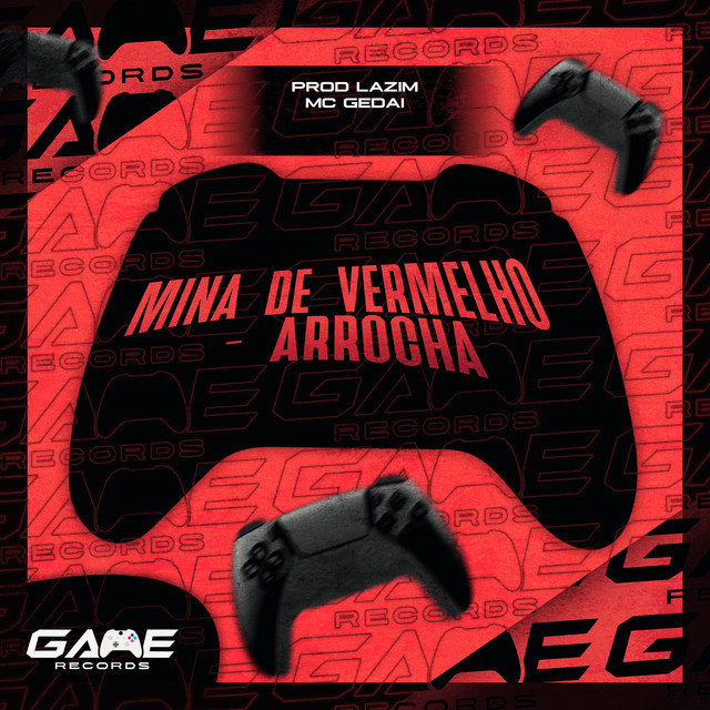 Mina De Vermelho - Arrocha