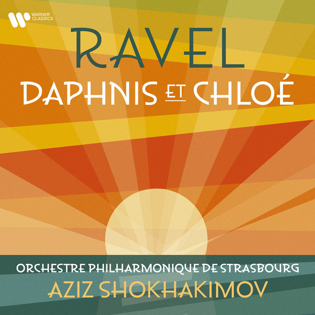 Ravel: Daphnis et Chloé
