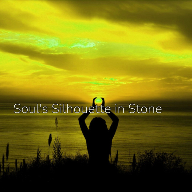 Soul's Silhouette in Stone cover art