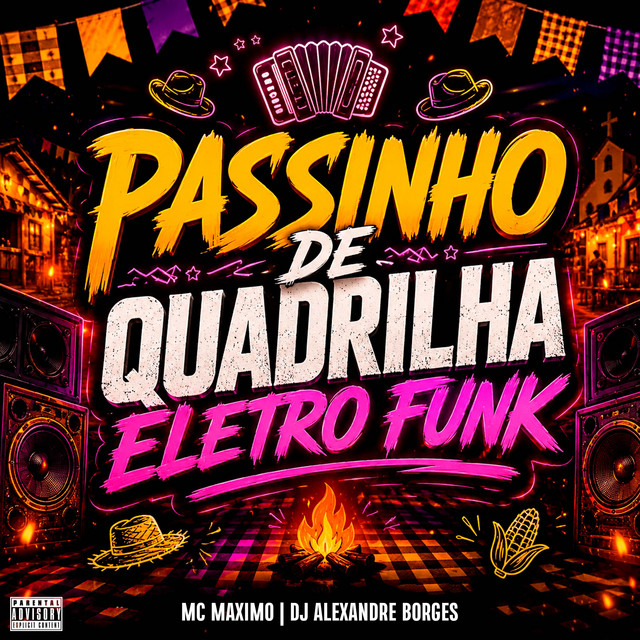 Passinho de Quadrilha Eletro Funk