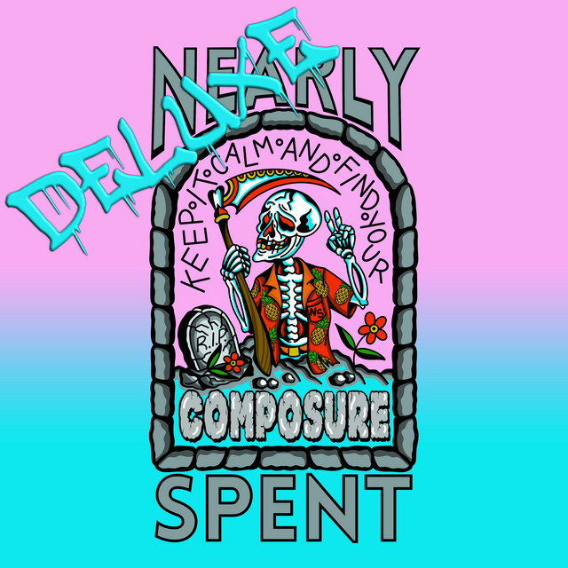 Keep it Calm and Find Your Composure (Deluxe) cover art