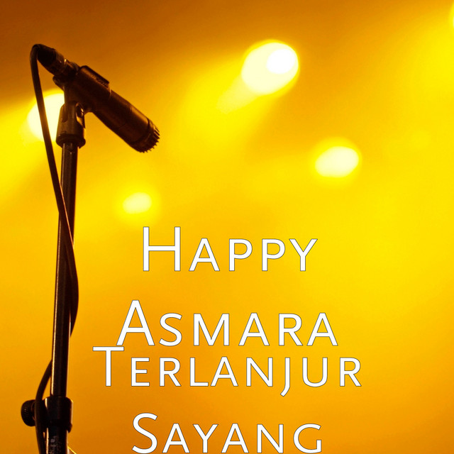 Terlanjur Sayang Single By Happy Asmara Spotify Memes terlanjur sayang chord memes terlanjur sayang lirik memes terlanjur sayang mp3 memes terlanjur sayang lyrics karaoke. open spotify com
