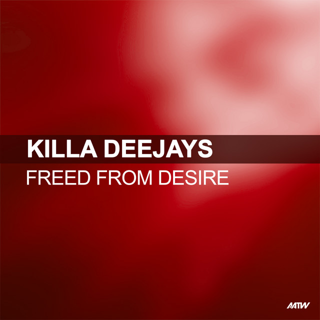 Freed From Desire cover