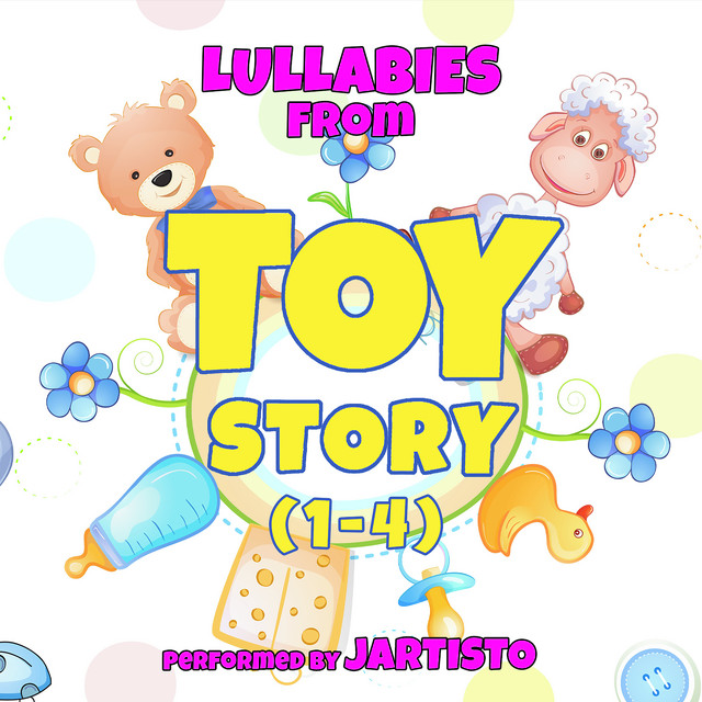 Lullabies from "Toy Story 1-4" cover art