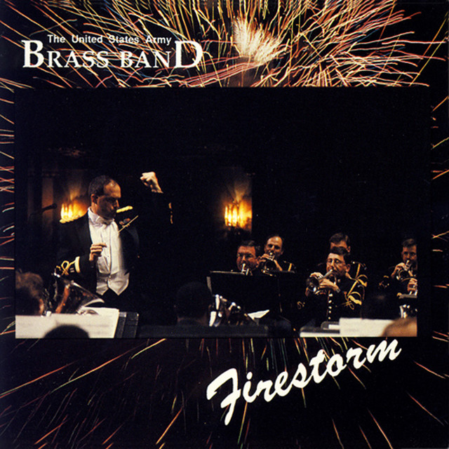 United States Army Brass Band: Firestorm cover