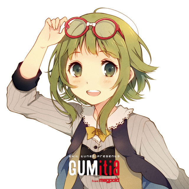 Exit Tunes Presents Gumitia from Megpoid cover