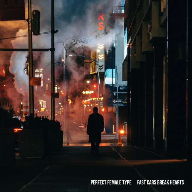 Fast Cars Break Hearts album art