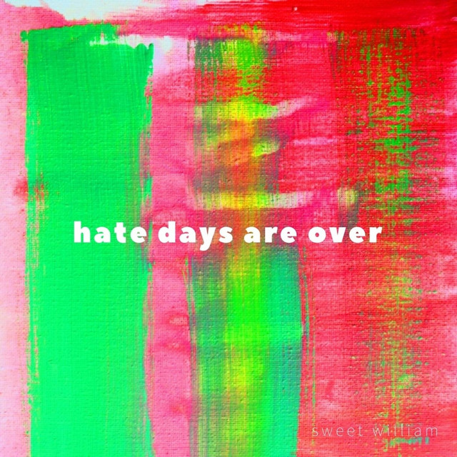 Hate Days Are Over cover art