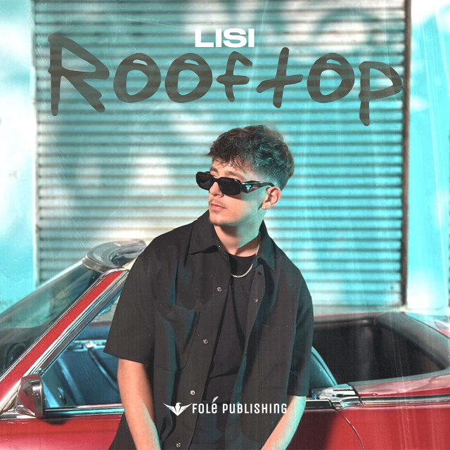 ROOFTOP - Single by Lisi | Spotify