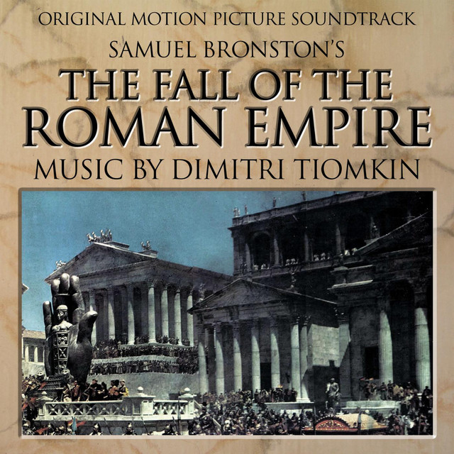 The Fall of the Roman Empire - Original Motion Picture Soundtrack cover art
