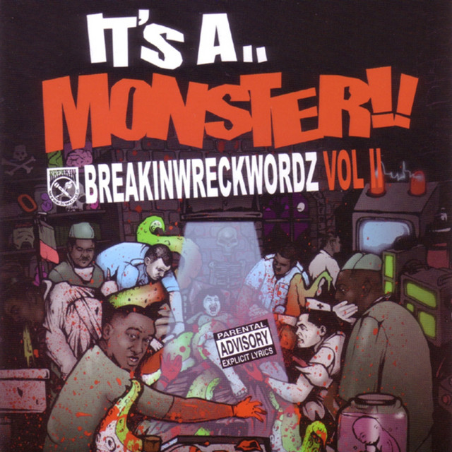 Breakin' Wreckwordz, It's a Monster, Vol. 2 cover art