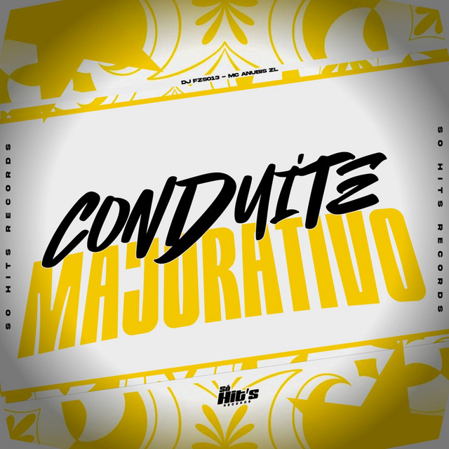 Conduite Majorativo