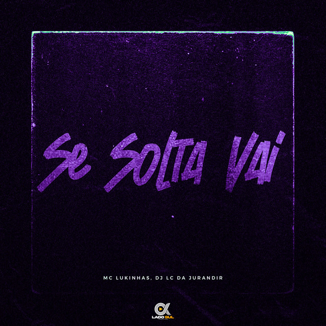 Se Solta Vai