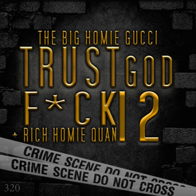Musik Album 'Trust God, Fuck 12'