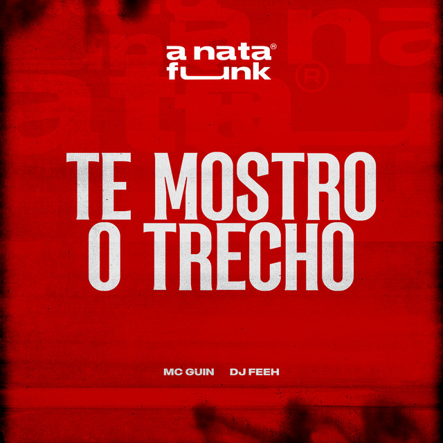 Te Mostro o Trecho