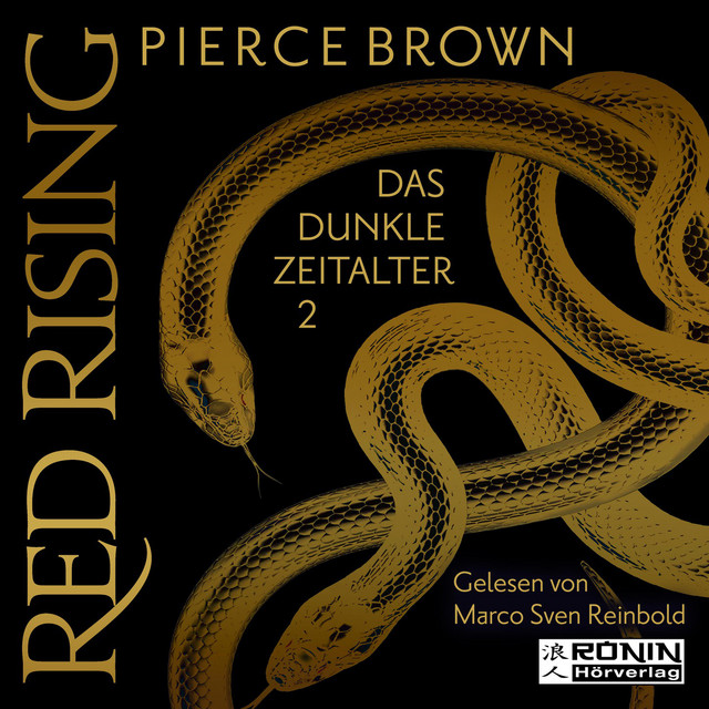 Das dunkle Zeitalter, Teil 2 [Red Rising, Band (ungekürzt)] cover art