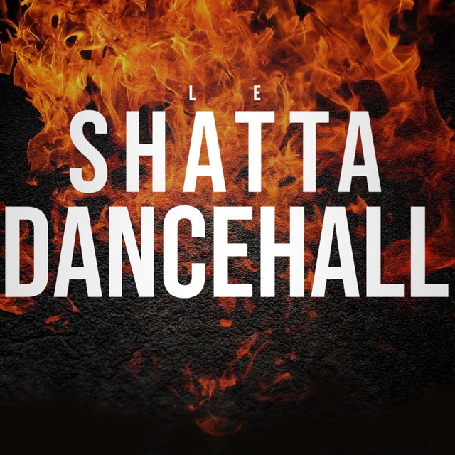 Le Shatta Dancehall