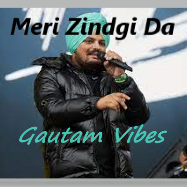 Meri Zindgi Da {Sidhu Moosewala}