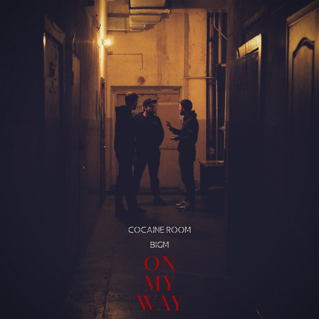 Cover art: On My Way — Cocaine Room
