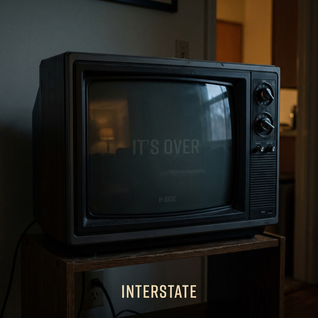 It’s Over (B-Side) — Interstate