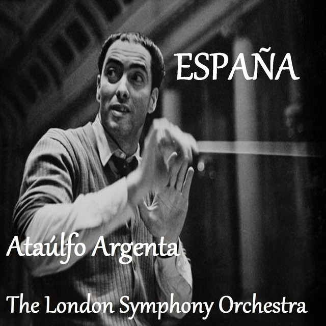 España - Ataúlfo Argenta - The London Symphoy Orchestra - Album by