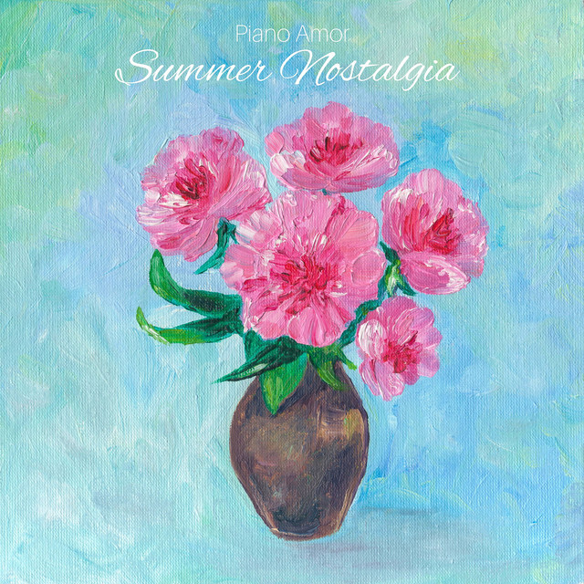 Обкладинка: Summer Nostalgia — Piano Amor
