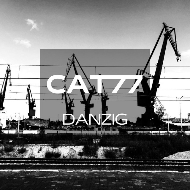 Danzig - EP by CAT77 | Spotify
