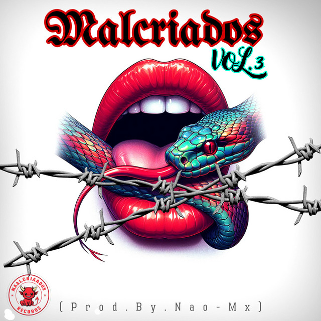 Malcriados, Vol. 3 (Remix)