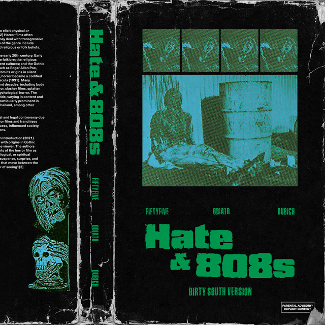 Hate & 808s - DIRTY SOUTH VERSION