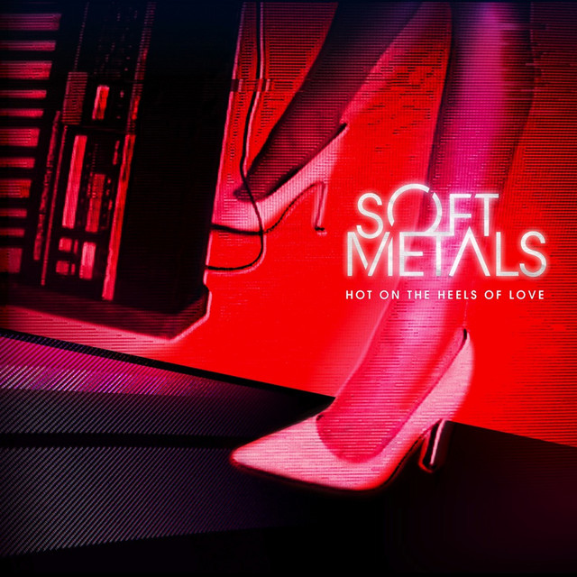 Hot On The Heels Of Love - Single cover