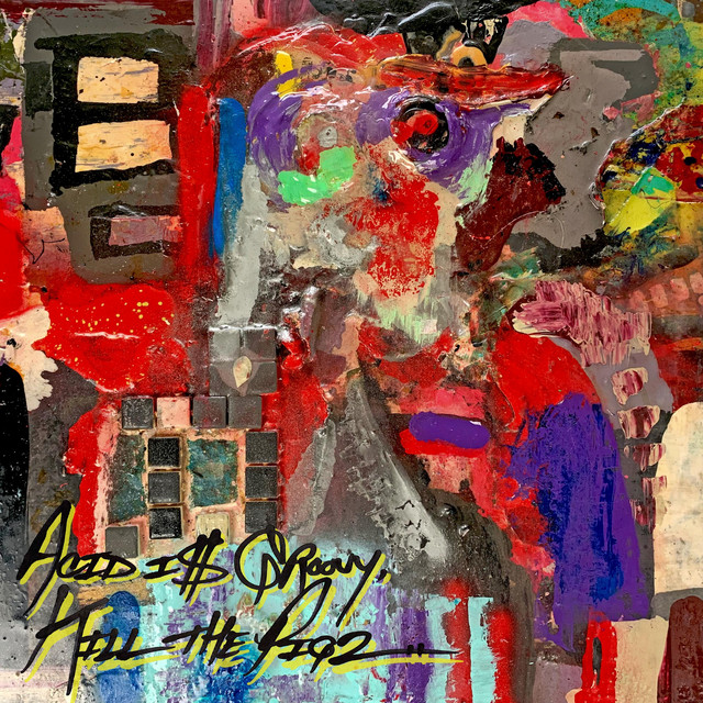 Acid Is Groovy Kill The Pigz cover art