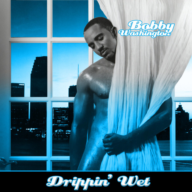 Drippin' Wet (Blue Delux Edition) cover art