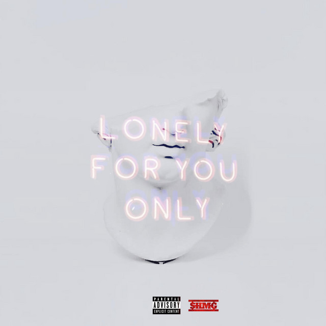 Lonely For You Only.. cover art