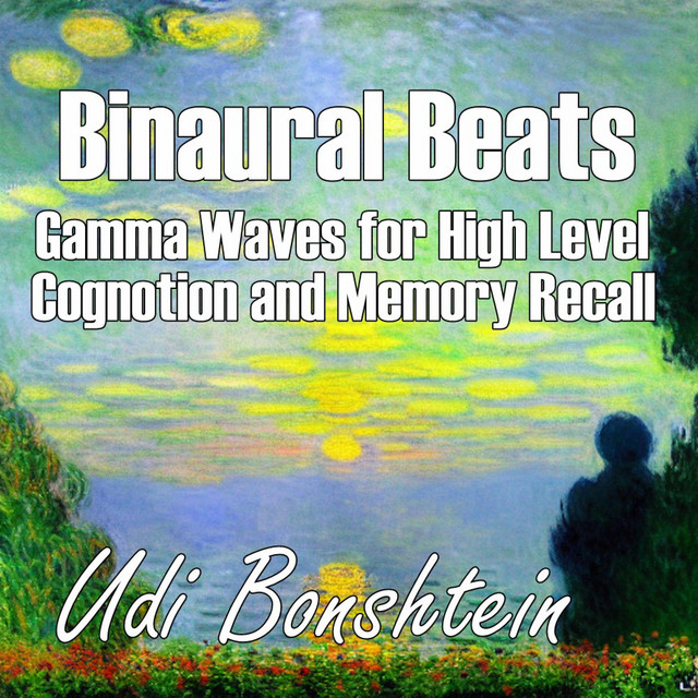 Meditating with Gamma waves for improve cognition and memory recall ...