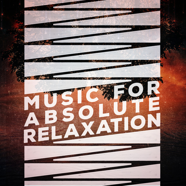 Music for Absolute Relaxation cover art