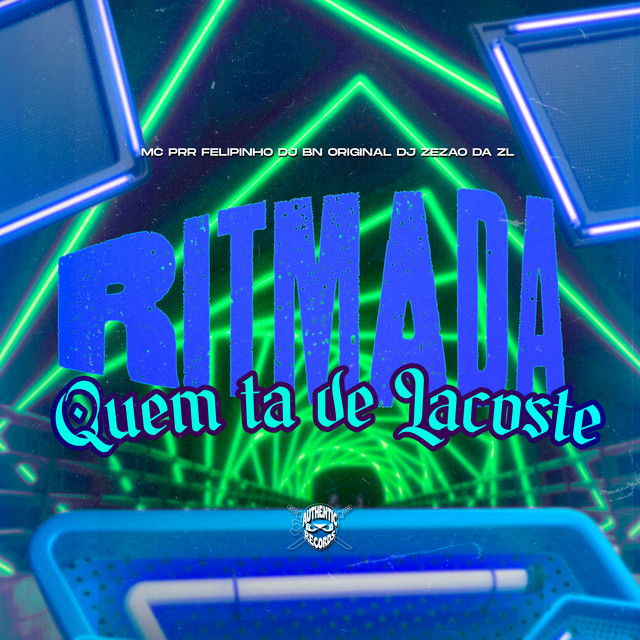 Ritmada Quem Ta de Lacoste