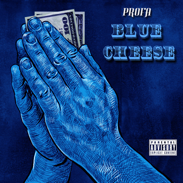 Blue Cheese - Single by PROFA | Spotify