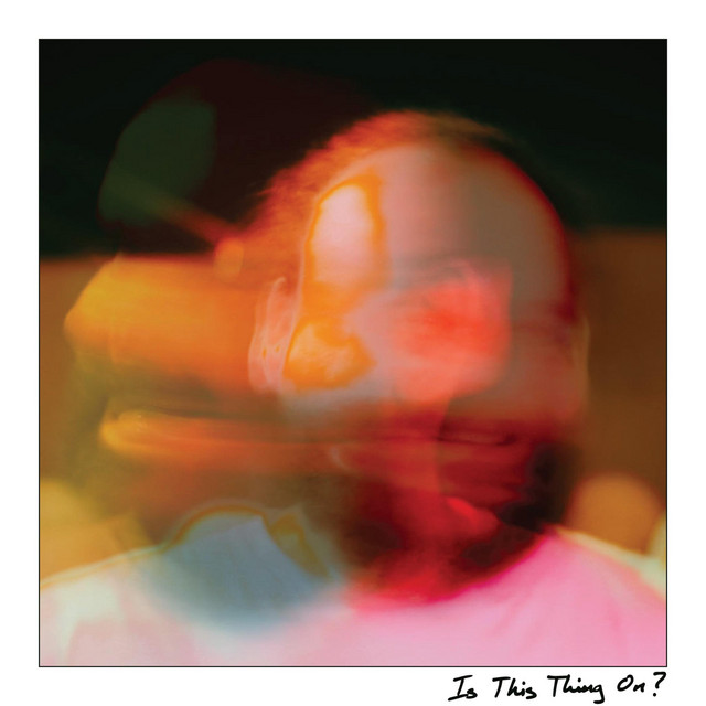 Is This Thing On? cover art