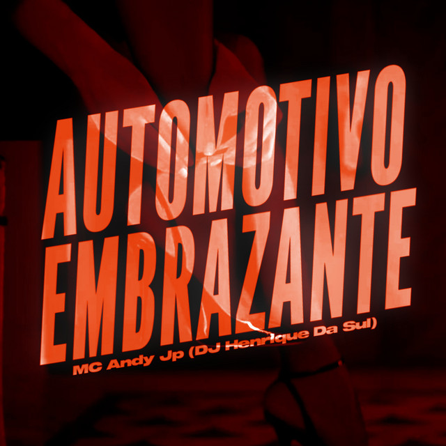 Automotivo Embrazante