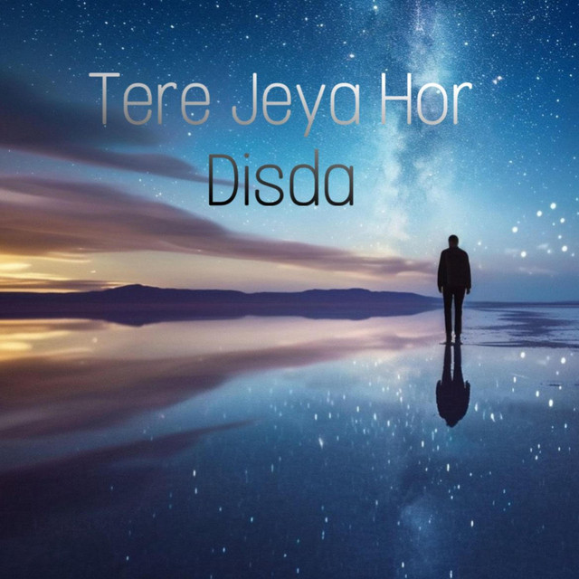 Tere Jeya Hor Disda