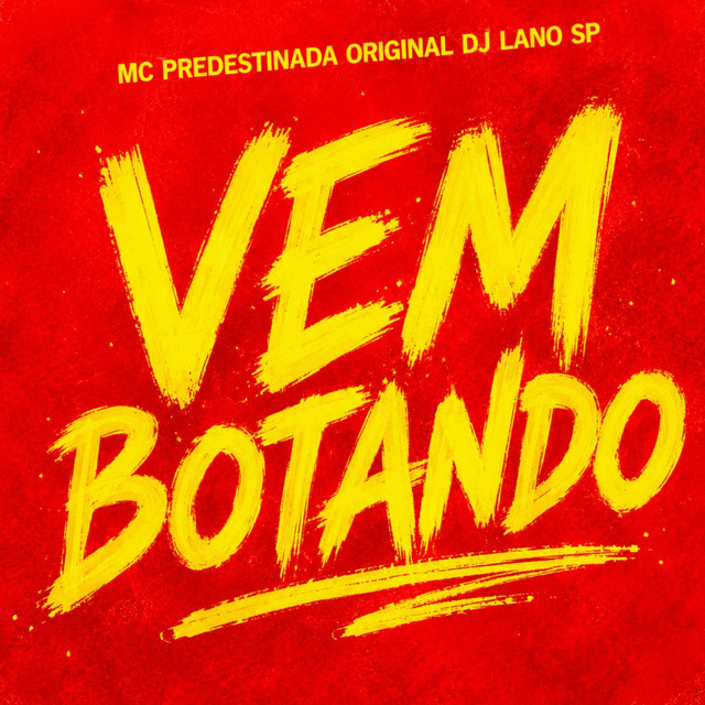 VEM BOTANDO